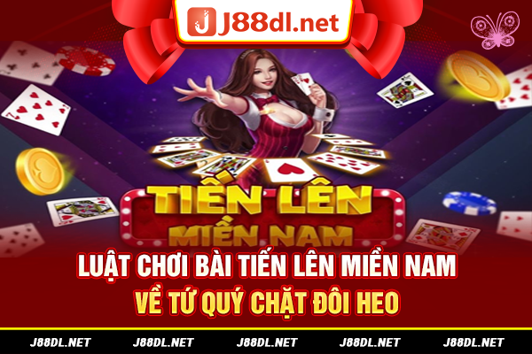 Luật chơi bài tiến lên Miền Nam