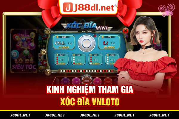 Kinh nghiệm tham gia xóc đĩa VNLOTO