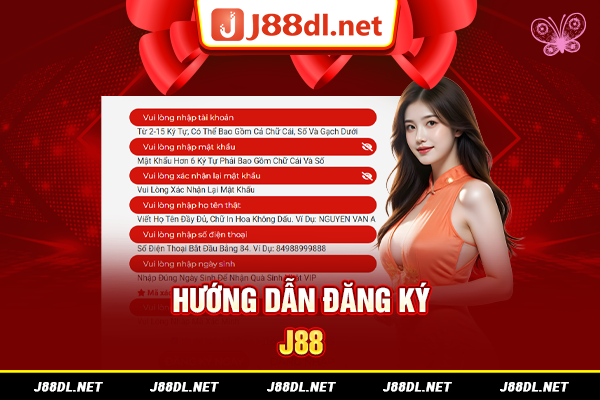 Hướng dẫn đăng ký J88