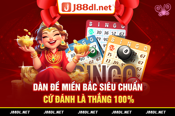 Dàn đề miền bắc siêu chuẩn cứ đánh là thắng 100%