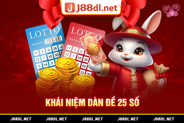 Khái niệm dàn đề 25 số